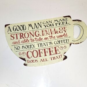 Decorative kitchen Coffee Cup metal Sign